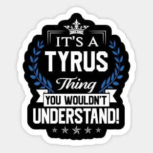 Tyrus Sticker